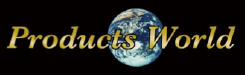 PRODUCTS WORLD